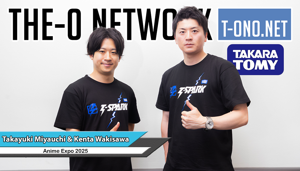 Interview with Kenta Wakisawa & Takayuki Miyauchi of Takara Tomy @ Anime Expo 2025