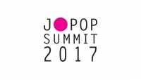 J-POP SUMMIT 2017 Announces On Sale Tickets and Initial Roster of Live Music Artists And Performers
