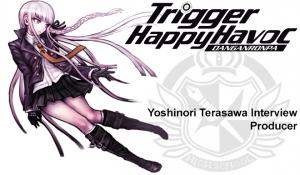 Yoshinori Terasawa Interview (Dangan Ronpa: Trigger Happy Havoc)
