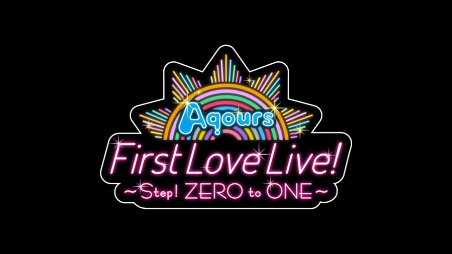 Live report: Aquors First LoveLive! ~Step! ZERO to ONE!~ Concert Screening